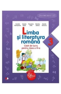 Omslag för 'Limba si Literatura Romana - Caiet-Clasa 3 - 6063301483'