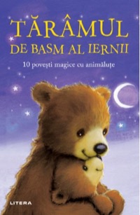 Omslag för 'Taramul de basm al iernii. 10 povesti magice cu animalute - 6063365355'