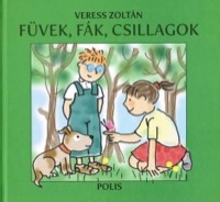 Omslag för 'Füvek, fák, csillagok -gyermekek költészete - 6065420281'