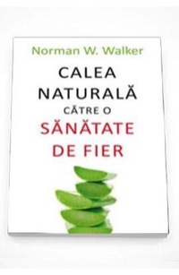 Omslag för 'Calea naturala catre o sanatate de fier - 6065871472'