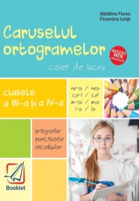 Omslag för 'Caruselul Ortogramelor Clasa 3-4 - Caiet - 6065901957'