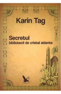 Omslag för 'Secretul Bibliotecii De Cristal Atlante - 6066390750'