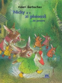 Omslag för 'Nicky si o zi ploioasa de poveste - 6066834957'