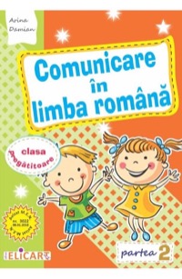 Omslag för 'Comunicare in limba romana - Clasa pregatitoare Partea 2 -Caiet - 6067682489'