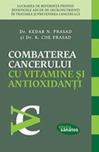 Omslag för 'Combaterea Cancerului Cu Vitamine Si Antioxidanti - 6068309910'