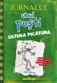 Omslag för 'Jurnalul unui pusti vol. 3 - Ultima picatura, Diary of a Wimpy Kid: The Last Straw - 6068620992'