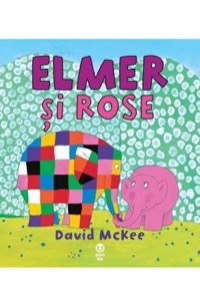 Omslag för 'Elmer si Rose - 6068780146'