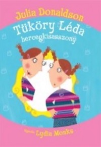 Omslag för 'Tüköry Léda hercegkisasszony - 6155023910'