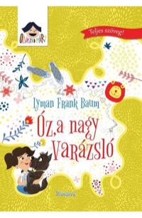 Omslag för 'Óz, a nagy varázsló Ungerska - 6155368776'