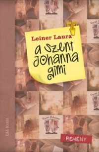Omslag för 'A Szent Johanna gimi 5. - Remény - 6155653209'
