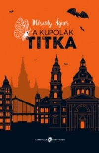 Omslag för 'A kupolák titka - 6155808302'