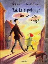 Omslag för 'Jak tata pokazal mi wszech / När pappa visade mig världsalltet - 8360963258'