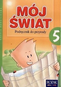 Omslag för 'Mój świat. Podręcznik do przyrody dla klasy 5. - 8374600415'