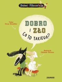 Omslag för 'Dobro i zło, co to takiego? - 8377760406'