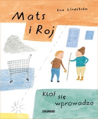 Omslag för 'Mats i Roj. Ktoś się wprowadza - 8377760574'