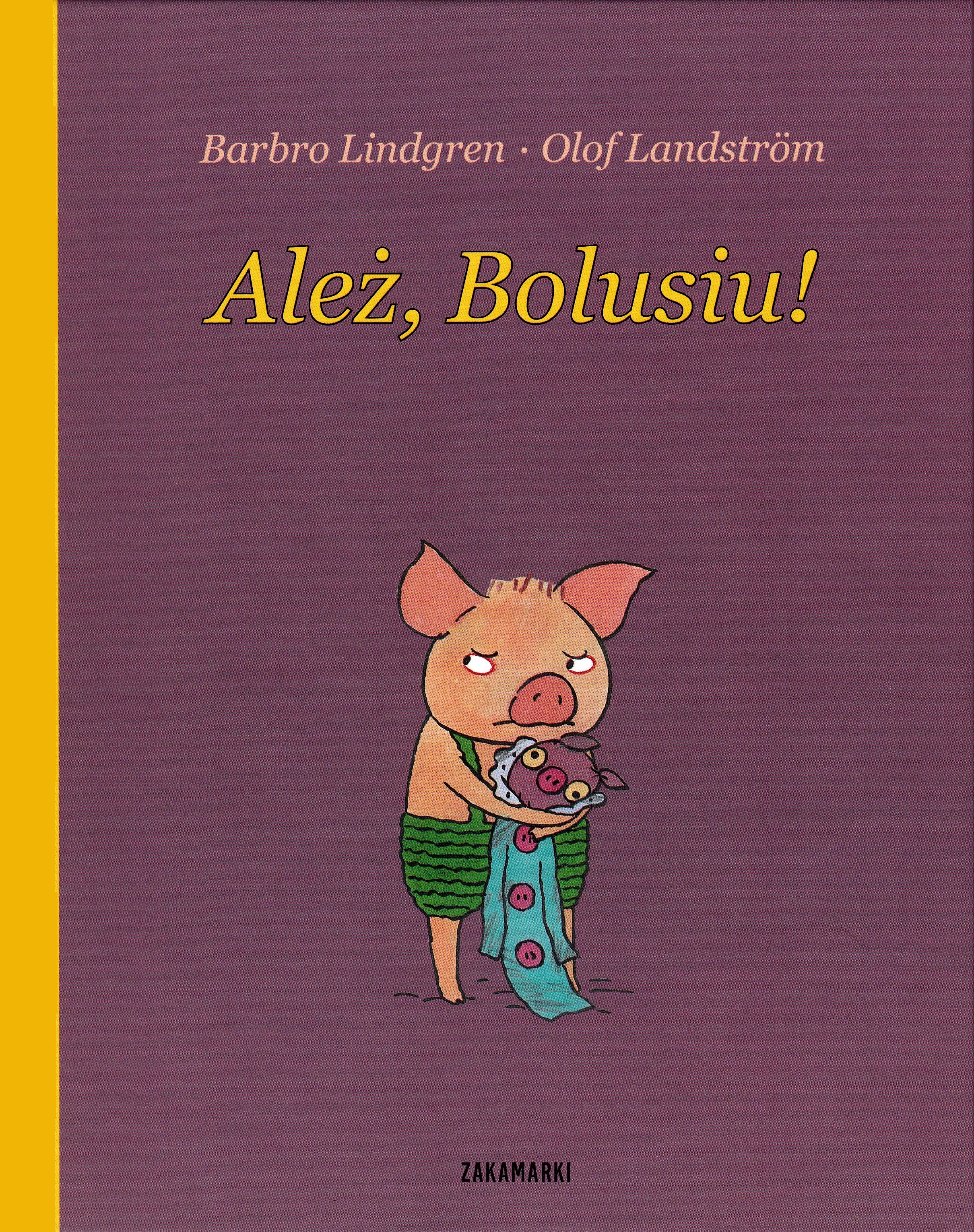 Omslag för 'Ależ, Bolusiu! / Nämen Benny - 8377760765'