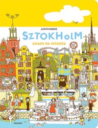 Omslag för 'Sztokholm - znam to miasto / Stockholm - Vimmelboken - 8377761175'