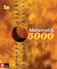 Matematik 5000 Kurs 1A Gul Lärobok