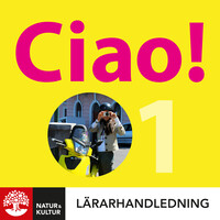 Omslag för 'Ciao 1 Lärarhandledning - 27-43043-3'