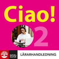 Omslag för 'Ciao 2 Lärarhandledning - 27-43044-0'