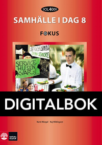 SOL 4000 Samhälle i dag 8 Fokus Elevbok Digital