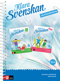 Omslag för 'Klara svenskan åk 4 Lärarhandledning med lärarwebb - 27-43800-2'