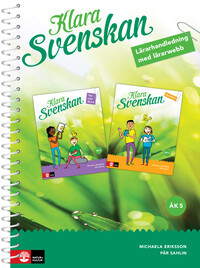 Omslag för 'Klara svenskan åk 5 Lärarhandledning med lärarwebb - 27-44387-7'