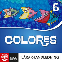 Omslag för 'Colores 6 Lärarhandledning, Digital andra upplagan - 27-44773-8'
