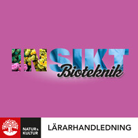 Omslag för 'Insikt/Bioteknik Lärarhandledning pdf - 27-45077-6'