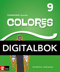 Colores 9 Övningsbok Digital Uppl 2 - Anneli Lutteman (fd Johansson), Chris Alfredsson