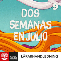 Omslag för 'Dos semanas en julio 9 Lärarhandledning Digital - 27-45596-2'