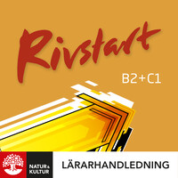 Omslag för 'Rivstart B2+C1 Lärarhandledning Digital - 27-45630-3'