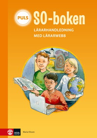 Omslag för 'PULS SO-boken 1-3 Lärarhandledning med lärarwebb, andra upplagan Lgr22 - 27-45925-0'