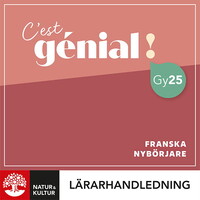 Omslag för 'C'est génial ! Franska Nybörjare Lärarhandledning Digital - 27-46210-6'