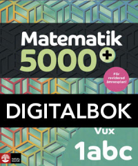Matematik 5000+ Kurs 1abc Vux Lärobok Dig.bokUppl2