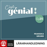 Omslag för 'C'est génial ! Franska Grund Lärarhandledning Digital - 27-46335-6'