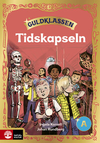 Omslag för 'Guldklassen åk 2 Läsebok A Tidskapseln - 27-46654-8'