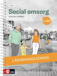 Omslag för 'Social omsorg nivå 1 Lärarhandledning med Lärarwebb - 27-47140-5'