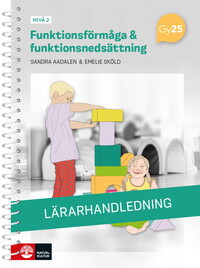 Omslag för 'Funktionsförmåga och funktionsnedsättning nivå 2 Lärarhandledning med Lärarwebb - 27-47147-4'