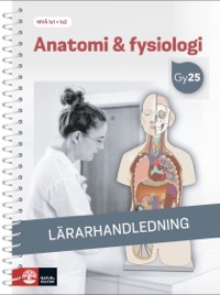 Omslag för 'Anatomi & fysiologi nivå 1a1+1a2 Lärarhandledning med Lärarwebb - 27-47148-1'