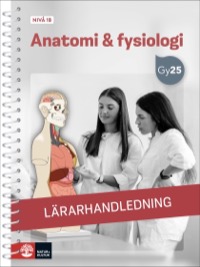 Omslag för 'Anatomi & fysiologi nivå 1b Lärarhandledning med Lärarwebb - 27-47149-8'