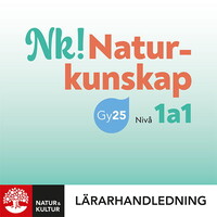 Omslag för 'Nk Naturkunskap nivå 1a1 Lärarhandledning Digital - 27-47393-5'