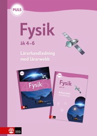 Omslag för 'PULS Fysik 4-6 Lärarhandledning med lärarwebb, fjärde upplagan - 27-47477-2'