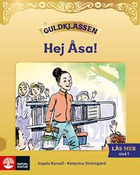Omslag för 'Guldklassen Läs mer Nivå 1 Hej Åsa (5-pack) - 27-47714-8'