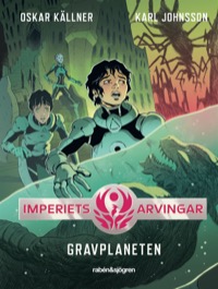 Omslag för 'Imperiets arvingar 3: Gravplaneten - 29-71990-1'