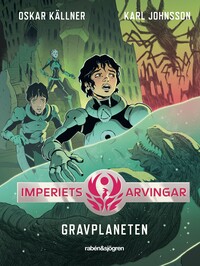 Omslag för 'Imperiets arvingar 3: Gravplaneten - 29-71990-1'