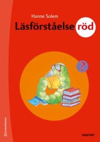Omslag för 'Läsförståelse Röd för lågstadiet uppl 2 - 44-07249-4'