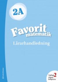 Omslag för 'Favorit matematik 2A Lärarpaket - Digitalt + Tryckt Uppl 2 - 44-12959-4'