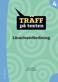 Omslag för 'Träff på texten 4 Lärarpaket - Digitalt + Tryckt - 44-15758-0'