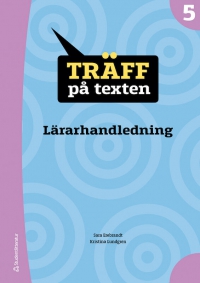 Omslag för 'Träff på texten 5 Lärarpaket - Digitalt + Tryckt - 44-15759-7'